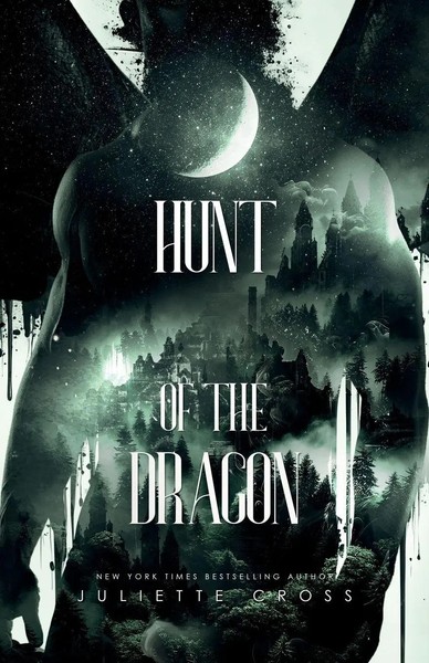 Juliette Cross | Hunt of The Dragon | Taschenbuch | Englisch (2021)-image