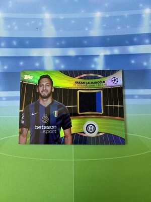 2024-25 Topps UCC Superstar Relic Hakan Calhanoglu Green /199 Inter Milan