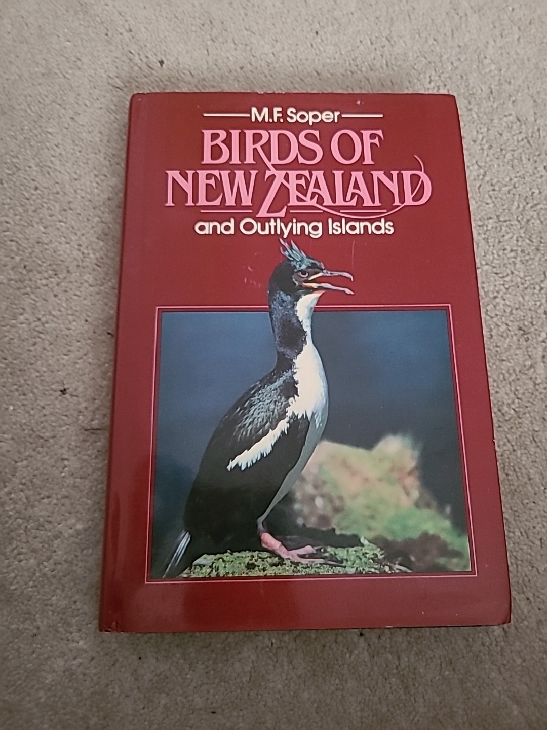 Birds of New Zealand Book By M.F.Soper