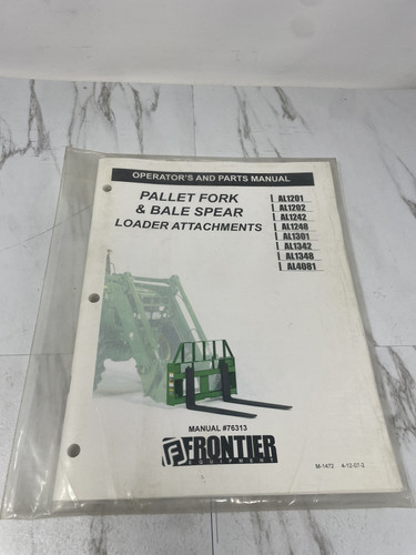 Frontier Pallet Fork And Bale Spear Operators & Parts Manual #MP76313