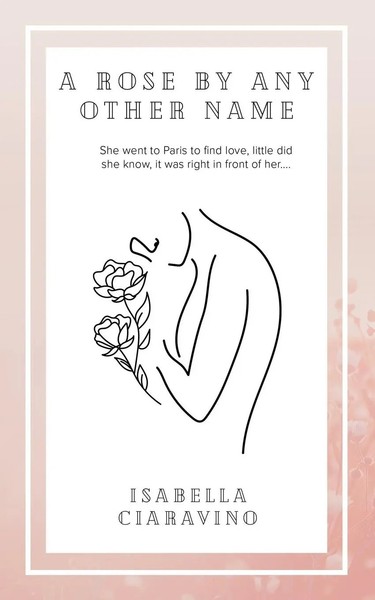 Isabella Ciaravino | A Rose By Any Other Name | Taschenbuch | Englisch (2021)-image