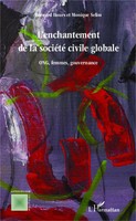 Monique Selim (U. A.) | L'enchantement De La Societe Civile Globale | Buch