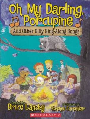 Oh My Darling Porcupine and Other Silly Sing-Along Songs - Staple Bound - GOOD