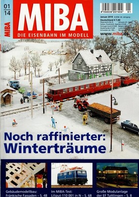 MIBA Die Eisenbahn im Modell Fachzeitschrift Ausgabe 01/2014