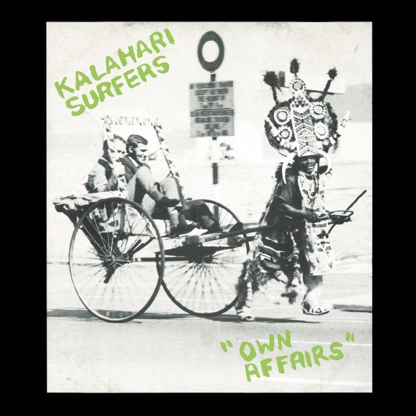Kalahari Surfers Own Affairs LP Vinyl VIA10LP NEW