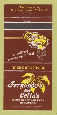 Matchbook Cover Fernando & Celia Mexican Novato San Mateo Berkeley CA 30 Strike