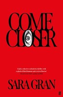 Sara Gran - Come Closer - Paperback - G245Z