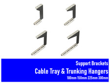 CABLE TRAY TRUNKING HANGERS SUPPORT BRACKETS - 100MM 150MM 225MM 300MM