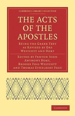 The Acts of the Apostles Hort Westcott Page Paperback Cambridge University Press
