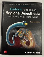 Hadzic's Textbook of Regional Anesthesia and Acute Pain Management