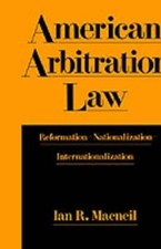 Ian R. Macneil American Arbitration Law (Gebu...