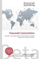 Yaoundé Convention Lambert M. Surhone (U. A.) Taschenbuch Englisch 2026