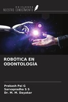 RobÓTica En OdontologÍA Prakash Pai G