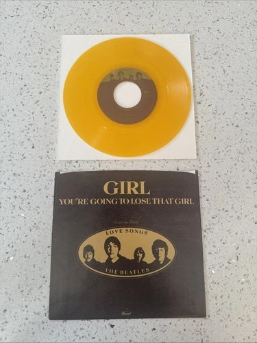 The Beatles Girl / You're Going To Lose That Girl Rare 1977 Capitol Yellow 45