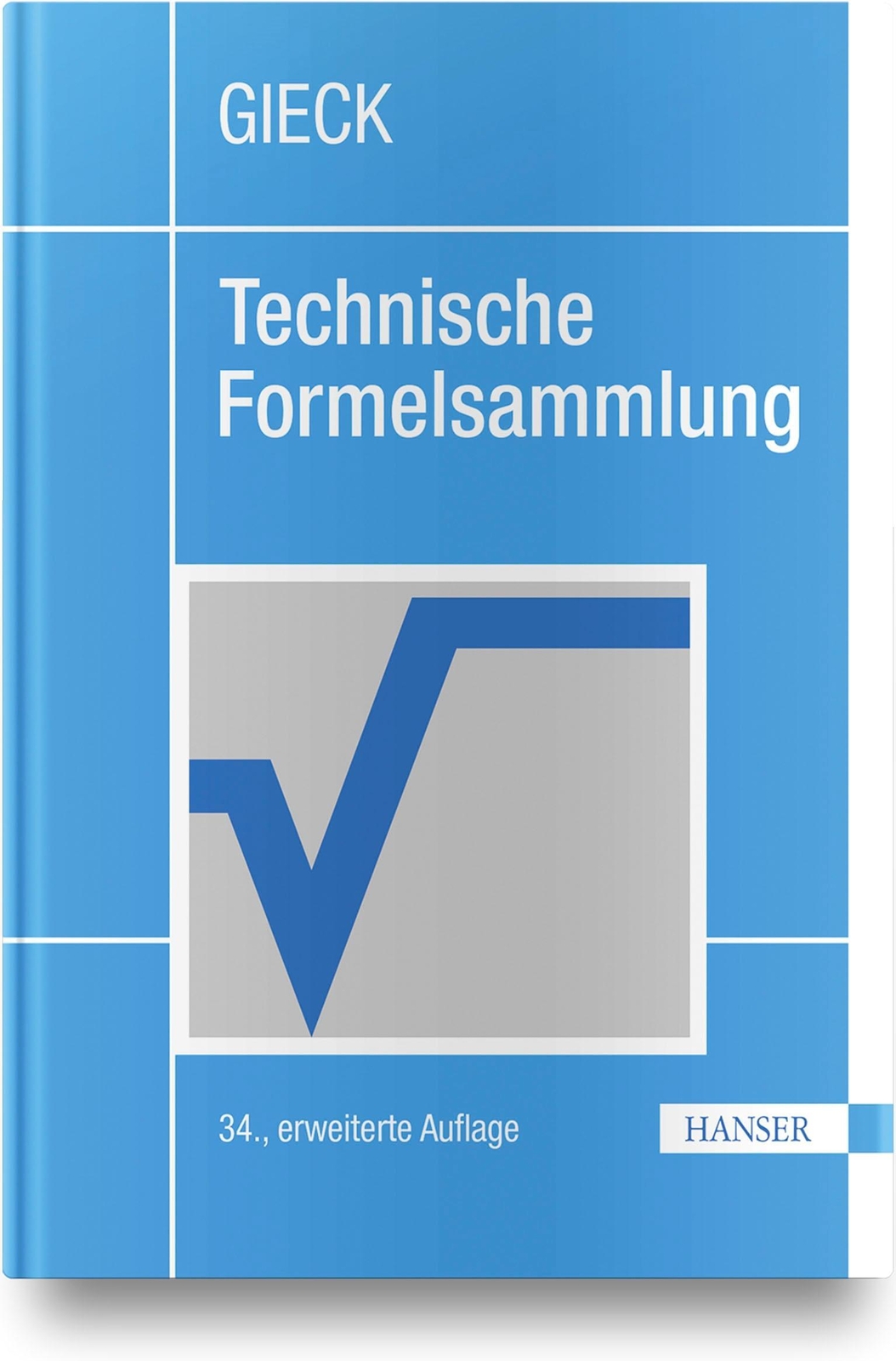 Thumbnail - Kurt Gieck (u. A.) | Technische Formelsammlung | Buch | Deutsch (2019)