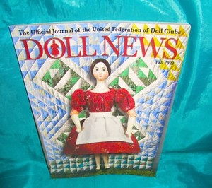 UFDC Doll News Fall 2023 Bodies, Shirley Temple, Schoenhut, Barbie, Scarlet O'H,