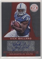 2012 Totally Certified Platinum Red 110/290 Vick Ballard #174 Auto 0l2