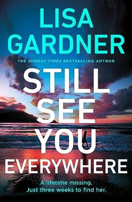 Still See You Everywhere: the brand n..., Gardner, Lisa