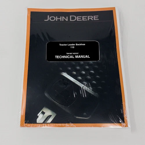 John Deere 110 Tractor Backhoe Loader Technical Service Repair Manual - TM1987