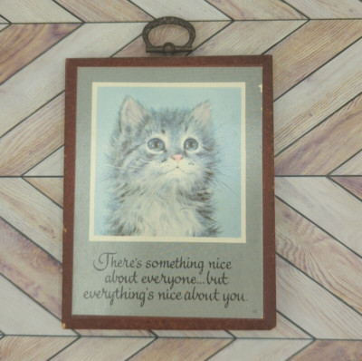Paula-Cutes Vintage Cute Kitten Cat Wall Plaque Nice About You Gift Idea 1980's