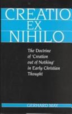 Creatio Ex Nihilo Hardcover May
