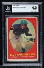 1958 Topps Jack Christiansen #70 BGS 4.5 HOF 0q3