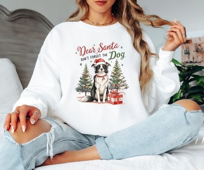 Dear Santa Dont Forget The Dog Damen Weihnachtspullover Border Collie Sweatshirt