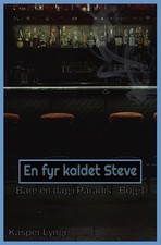 En fyr kaldet Steve by Kasper Lynge S?rensen (Danish) Paperback Book