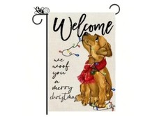 Welcome We Woof You a Merry Christmas Puppy Dog Burlap Garden Flag-12"x18"