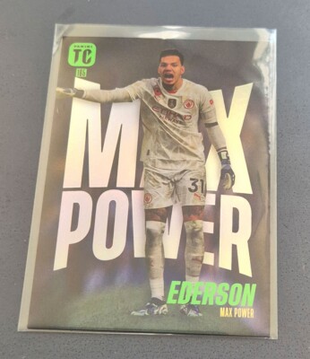 EDERSON, MAX POWER, #165, PANINI TOP CLASS 2025