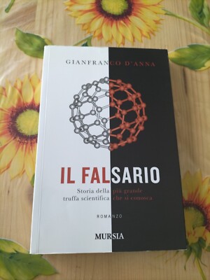 Il Falsario - Gianfranco D'Anna - Ed. Mursia 2010