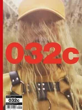 032c Magazine #41 "MSCHF" Summer 2022 Frederikke Sofie by Caspar Sejers NEW