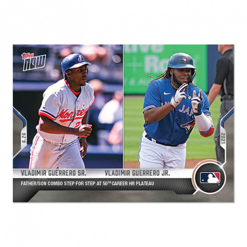 2021 Topps Now 417 Vladimir Guerrero Sr. / Vladimir Guerrero Jr.