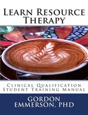 Learn Resource Therapy: Clinical Qualification Student Training Manual
