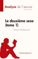 Justine Aerts | Le DeuxièMe Sexe (Tome 1) De Simone De Beauvoir (Analyse De...