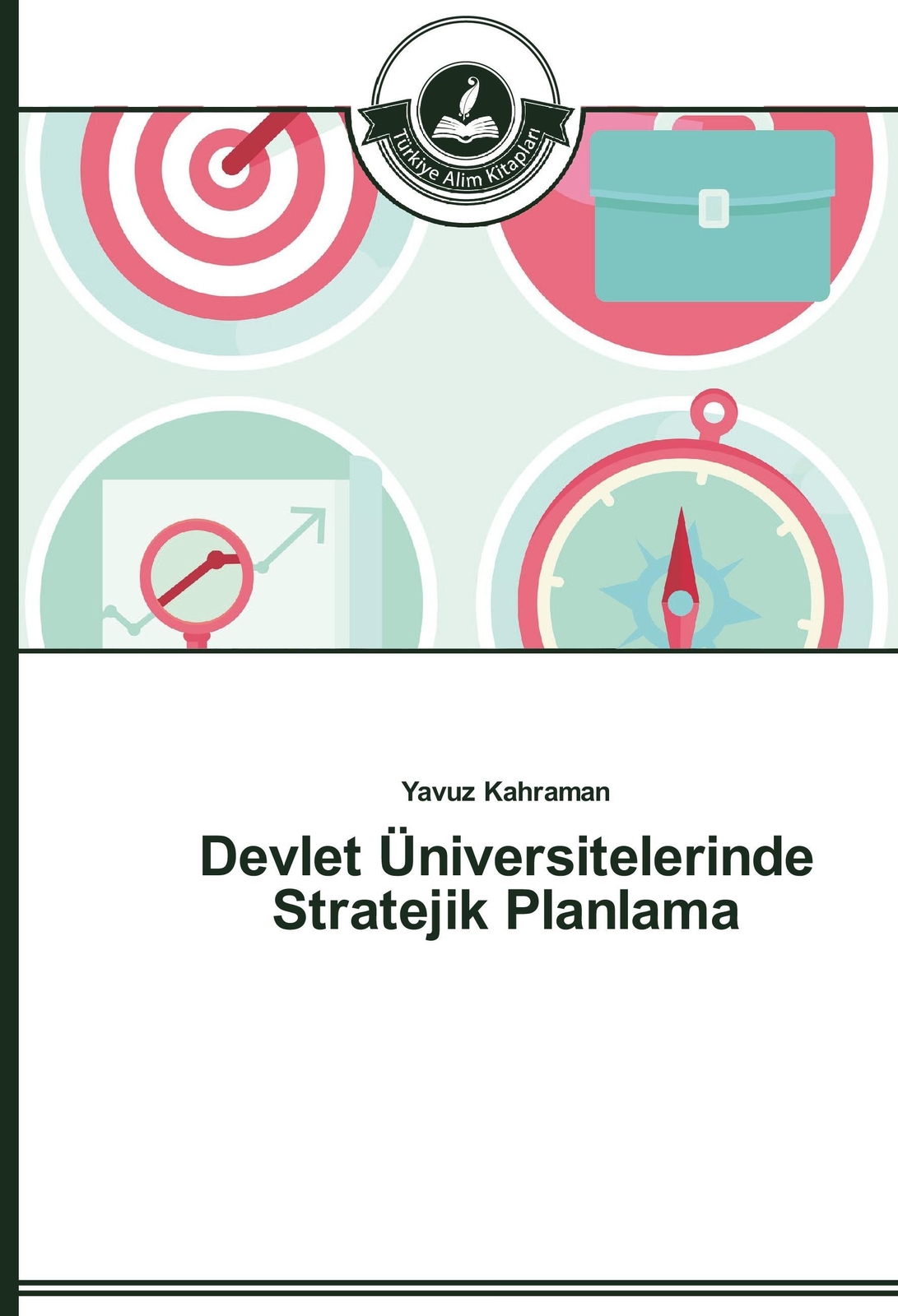 Thumbnail - Yavuz Kahraman | Devlet Üniversitelerinde Stratejik Planlama |