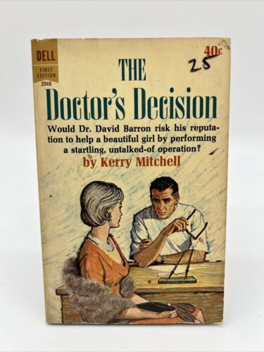 The Doctor's Decision By Kerry Mitchell Dell First Edition Feb 1963 Paperback - Picture 1 of 6