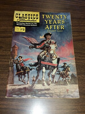CLASSICS ILLUSTRATED #117 TWENTY YEARS AFTER COMICS HRN 136
