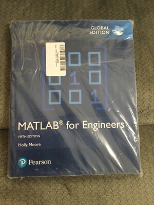 New Pearson Matlab For Engineers, Fifth Edition, Global Edition, Holly Moore