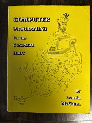 Vintage COMPUTER PROGRAMMING FOR THE COMPLETE IDIOT Great Condition