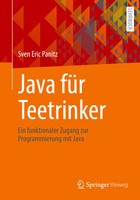 Java FüR Teetrinker | Ein Funktionaler Zugang Zur Programmierung Mit Java | Buch