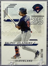 2025 Panini Prospect Edition Ralphy Velazquez #99 Ticket Blue 103/199 Guardians