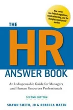 The HR Answer Book: An Indispensable Guide for Managers and Human Resourc - GOOD