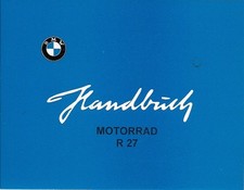 Operating Instructions/Manual/Board Book Manual BMW R 27, R27, New