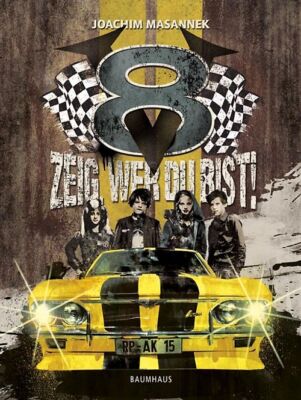 V8 - Zeig, wer du bist!. Band 3