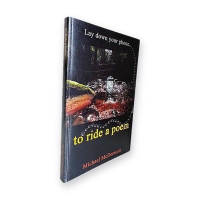 To Ride a Poem Michael McDermott Irish Poetry First Edition Self-Published Louth