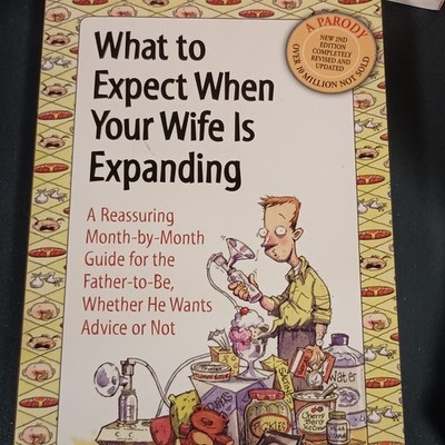 Thomas Hill What to Expect When Your Wife Is Expanding Paperback 2nd Ed English