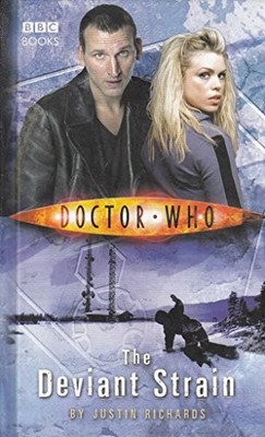 Doctor Who - The Deviant Strain (New Series Adve... by Richards, Justin Hardback