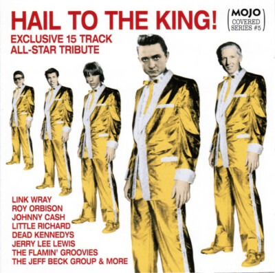 (128) 'Hail To The King!'-Mojo Promo CD 2006-Elvis/Johnny cash/Link Wray-Sealed