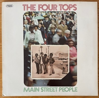 THE FOUR TOPS - MAIN STREET PEOPLE 1st UK 1973 Press LP VG+